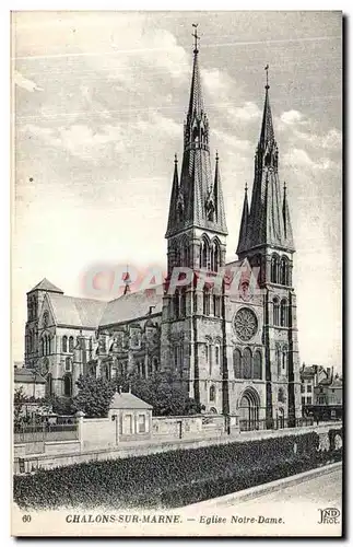 Cartes postales Chalons Sur Marne Eglise Notre Dame