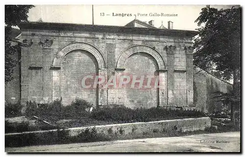 Ansichtskarte AK Langres Porte Gallo Romaine