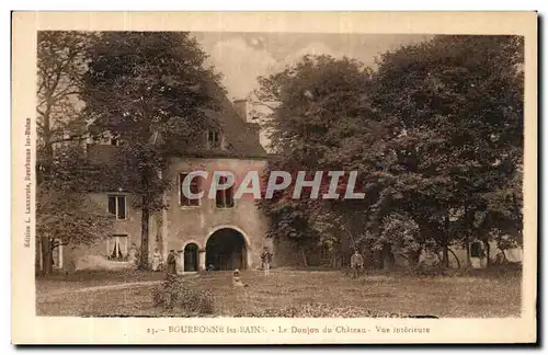 Ansichtskarte AK Bourbonne les Bains Le Donjon du chateau Chateau Vue interieure