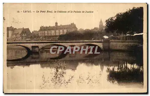Cartes postales Laval Le Pont Neuf Le Chateau et le Palais de Justice