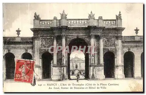 Ansichtskarte AK Nancy Arc de triomphe Cote de la place Carriere Statue de Stanislas et hotel de ville