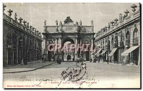 Cartes postales Nancy Arc de Triomphe Rue Hene