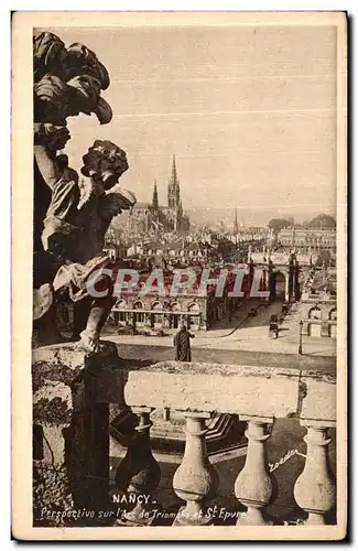 Cartes postales Nancy Perspective sur l Arc de Triomphe et St Epvre