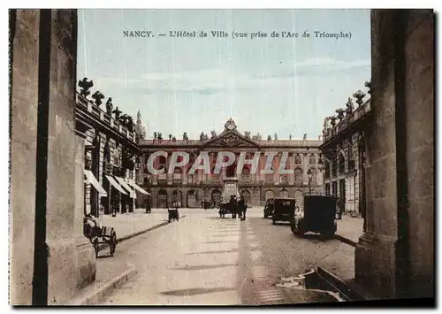 Cartes postales Nancy L Hotel de Ville Vue prise de l arc de triomphe