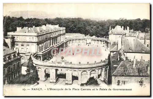 Ansichtskarte AK Nancy L Hemicycle de la Place Carriere et le Palais du Gouvernement