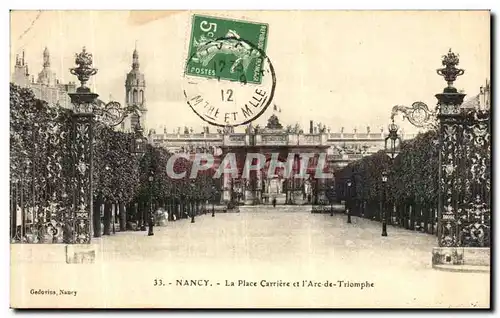 Cartes postales Nancy La Place carriere et l Arc de Triomphe