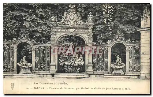 Ansichtskarte AK Nancy Fontaine de Neptune Par Guibal et Grille de Jean Lamour