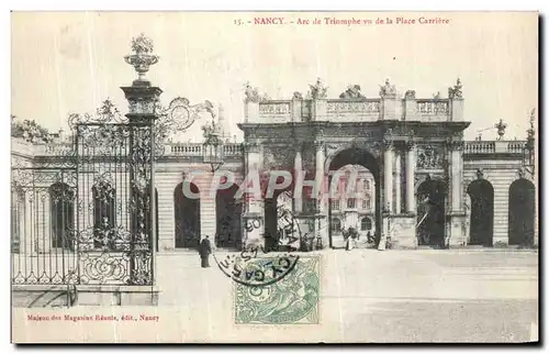 Cartes postales Nancy Arc de Triomphe Vu De Place Carriere