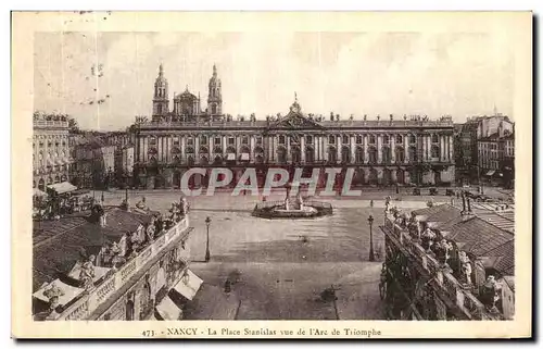 Cartes postales Nancy La Place Stanislas Vue de L Arc de Triomphe