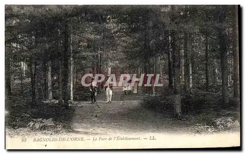 Cartes postales Bagnoles De L Orne Le Parc de l Etablissement