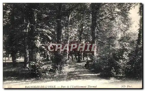 Cartes postales Bagnoles De L Orne Parc de l Etablissement Thermal