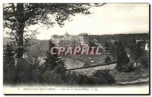 Cartes postales Bagnoles De L Orne Vue Sur Le Grand Hotel