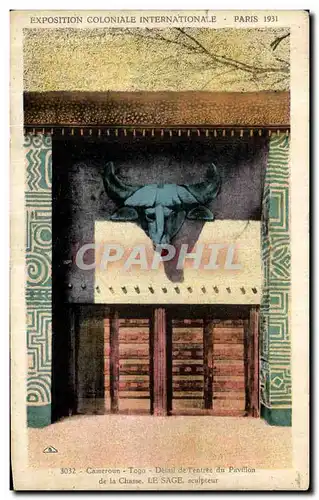 Cartes postales Cameroun Togo Entree du Pavillon de la Chasse Le Sage Exposition coloniale Internationale Paris