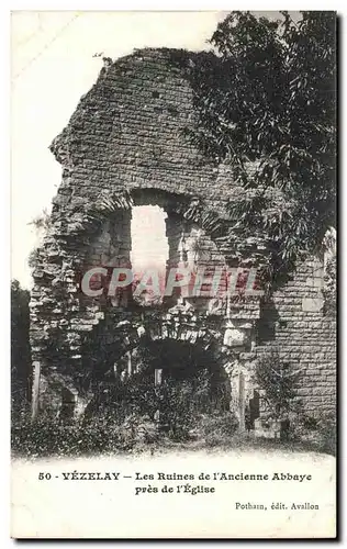 Ansichtskarte AK Vezelay Les Ruines de l ancienne Abbaye pres de l Eglise