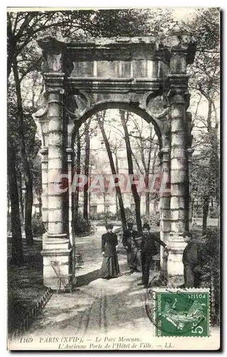 Ansichtskarte AK Paris La Parc Monceau L Ancienne Porte de L Hotel de Ville