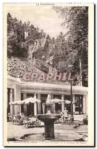 Cartes postales Bagnoles de l Orne Le Roc du Chien et le Pavillon des Fleurs