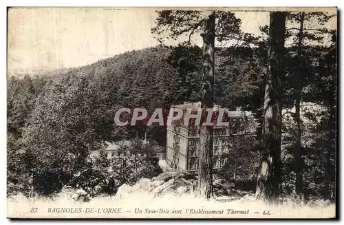 Cartes postales Bagnoles Un sous Bois avec L Etablssement thermal