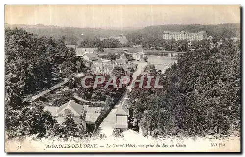 Cartes postales Bagnoles De L Orne Le Grand Hotel Vue prise du Roc au Chien