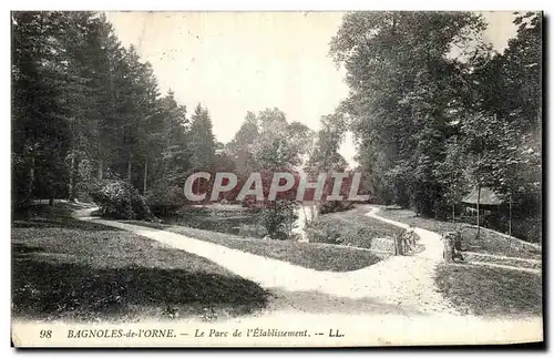 Cartes postales Bagnoles De L Orne Le Parc de L Etablissement
