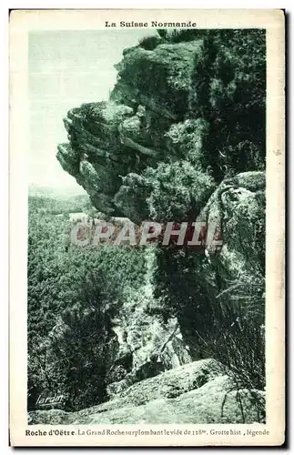 Cartes postales La Suisse Normade Roche d Oetre La Grand Roche surplombant le vide Grotte hist legende