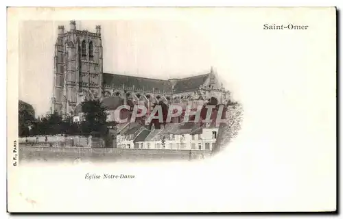 Ansichtskarte AK Saint Omer Eglise Notre Dame