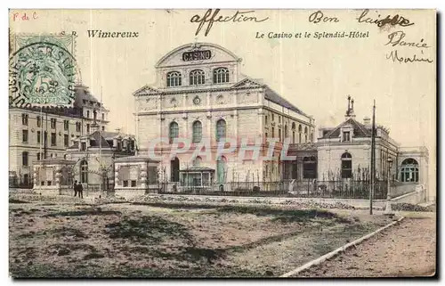 Cartes postales Wimereux Le Casino et le Splendid Hotel