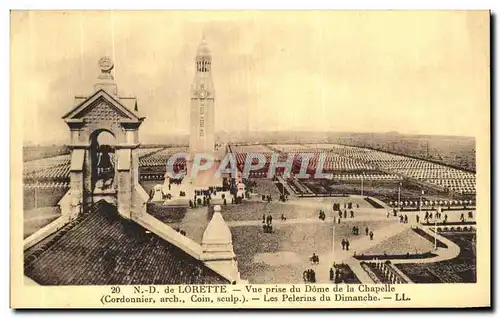 Ansichtskarte AK ND de Lorette Vue Prise du Dome de La Chapelle Les pelerins du dimanche