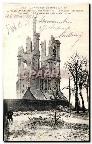 Ansichtskarte AK La Grande Guerre Les Tours de l Abbaye du Mont Saint Eloi Militaria