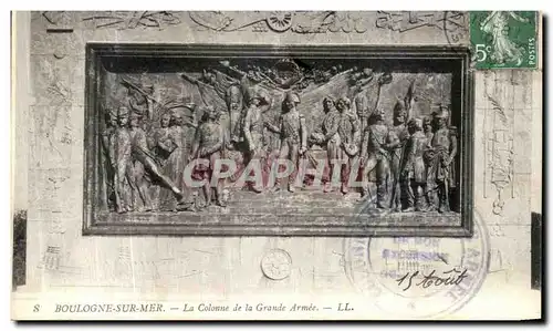 Cartes postales Boulogne Sur Mer La Colonne de la Grande Armee Napoleon 1er