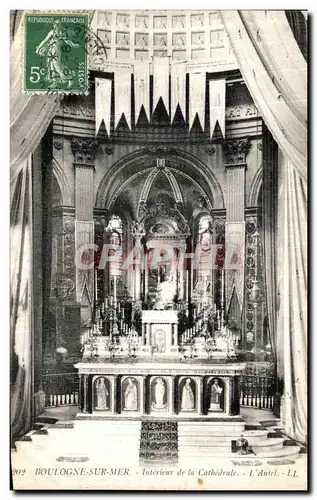 Ansichtskarte AK Boulogne Sur Mer Interieur de la Cathedrale L Autel