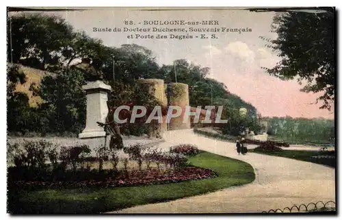 Ansichtskarte AK Boulogne sur Mer Buste du Docteur Duchesne Souvenir Francais et Porte des Degres