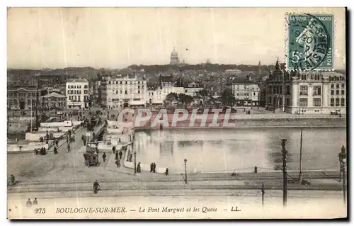 Cartes postales Boulogne sur Mer Le Pont Marguet et les Quais