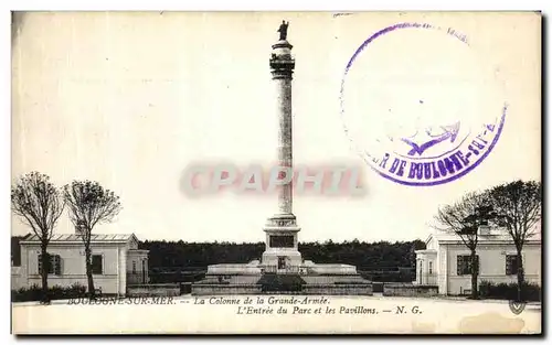 Cartes postales Boulogne sur Mer La Colonne de la Grande Armee L Entree du Parc et les Pavillons