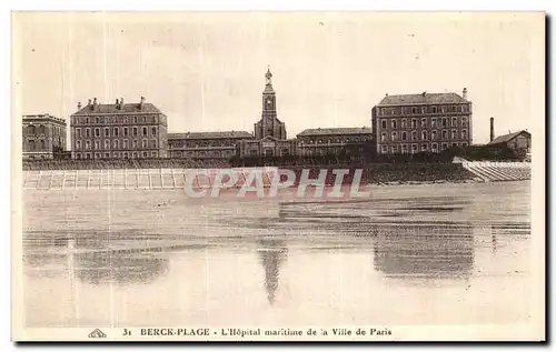 Ansichtskarte AK Berck Plage L Hoptial maritime de la Ville de Paris