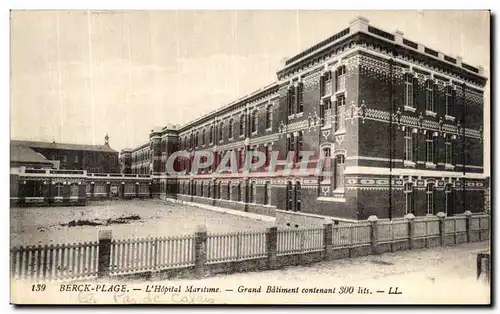 Ansichtskarte AK Berck Plage L Hopital Maritime Grand Batiment contenant 300 lits