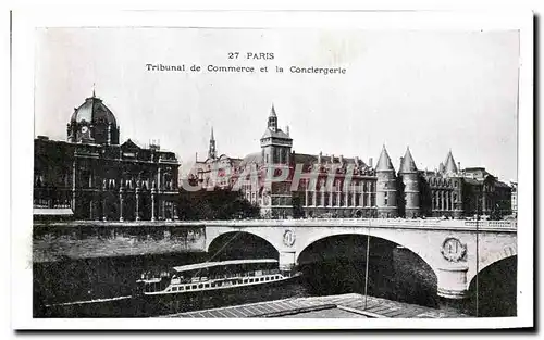 Ansichtskarte AK Paris Tribunal de commerce et la conciergerie