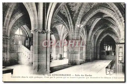 Cartes postales La Conciergerie Salle des Gardes