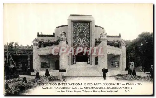 Ansichtskarte AK Paris Exposition Interrnationale Des Arts Decoratifs Pavillon La Maitrise Ateliers Arts Applique