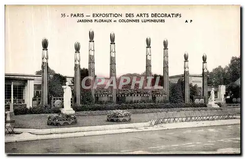 Ansichtskarte AK Paris Exposition Interrnationale Des Arts Decoratifs Jardins floraux et colonnes lumineuses