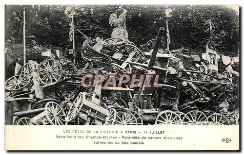 Ansichtskarte AK Les Fetes De La Victoire A Paris 14 Juillet 1919 Rond point des Champs Elysees Pyramide de canon