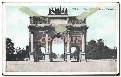 Cartes postales Paris L Arc de Triomphe et les Tuileries