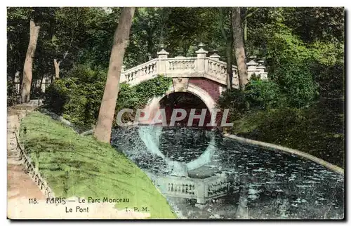 Cartes postales Paris Le parc Monceau Le Pont