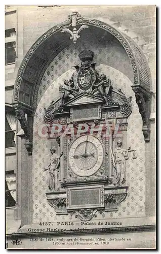 Ansichtskarte AK Paris Palais de Justice Grosse Horloge Germain Pilon