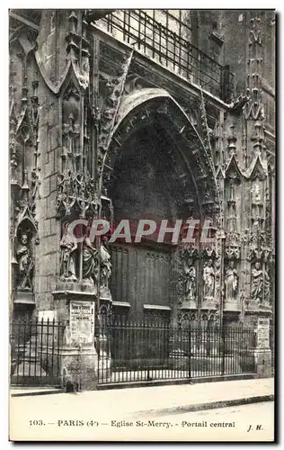 Cartes postales Paris Eglise St Merry Portail Central