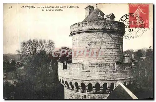 Ansichtskarte AK Alencon Le Chateau des ducs d Alencon La Tour couronnee