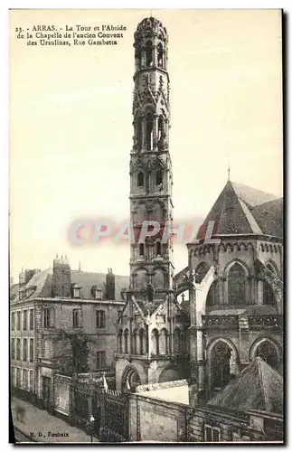 Cartes postales Arras La Tour et L Abside de la Chapelle de l ancien Couvent des Ursulines Rue Gambetta