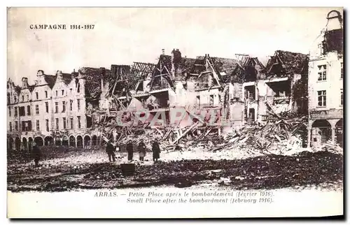 Ansichtskarte AK Arras Petite place apres le bombardement Fevrier 1916 Militaria