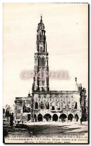 Cartes postales Arras La Grande Guerre Arras Hotel de ville et beffroi apres le bombardement Militaeria