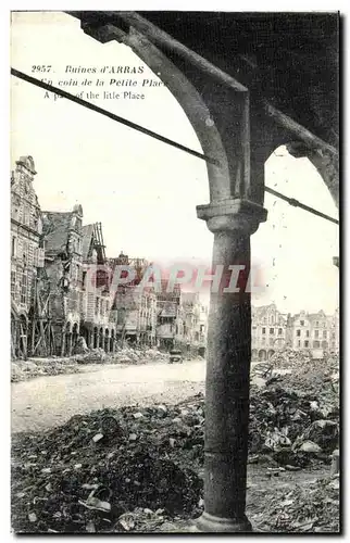 Cartes postales Arras Ruines coin de la Petite place Militaria