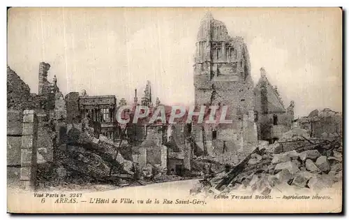 Cartes postales Arras L Hotel de Ville un de la Rue Saint Gery Militaria